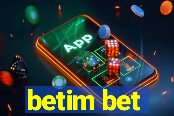 betim bet